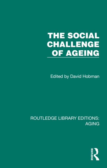 Book cover of: Social Challenge of Ageing. By: David Hobman
