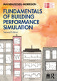Book cover of: Fundamentals of Building Performance Simulation. By: Ian Beausoleil-Morrison