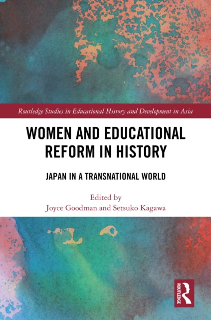 Book cover of: Women and Educational Reform in History