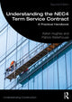 Book cover of: Understanding the NEC4 Term Service Contract