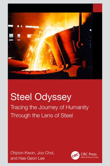 Book cover of: Steel Odyssey. By: Ohjoon Kwon