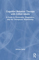 Book cover of: Cognitive Behavior Therapy with Gifted Adults