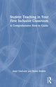 Book cover of: Student Teaching in Your First Inclusive Classroom