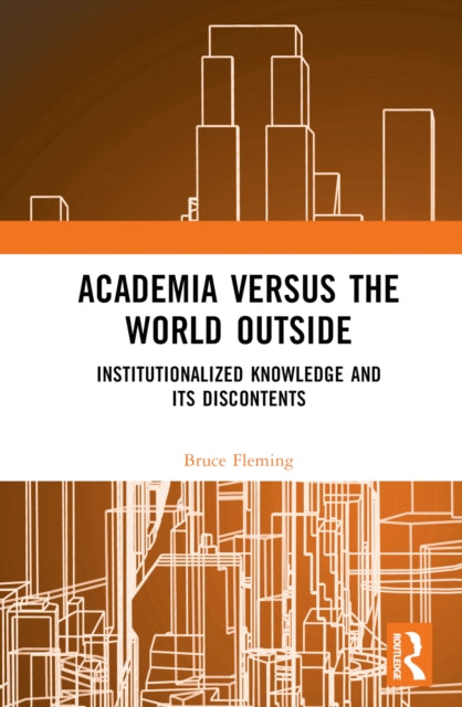 Academia versus the World Outside