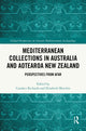 Book cover of: Mediterranean Collections in Australia and Aotearoa New Zealand. By: Candace Richards