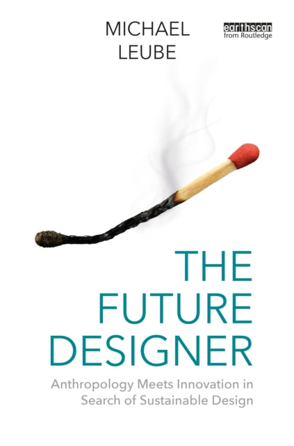 Book cover of: Future Designer. By: Michael Leube