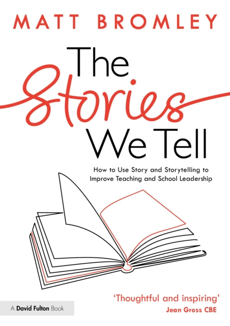 Book cover of: Stories We Tell. By: Matt Bromley