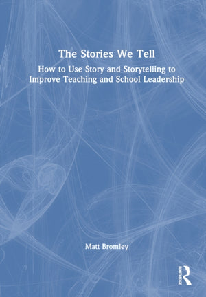 The Stories We Tell