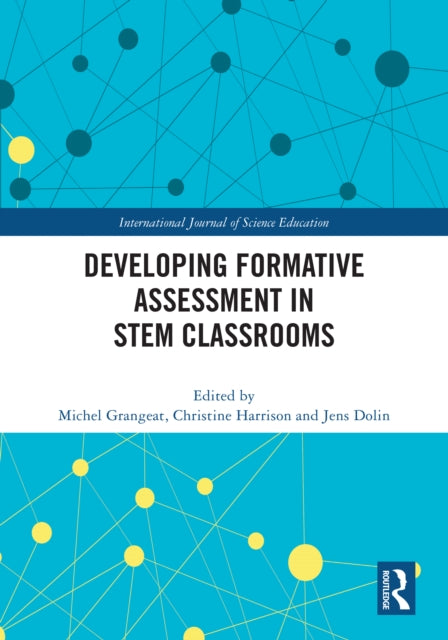 Book cover of: Developing Formative Assessment in STEM Classrooms. By: Michel Grangeat