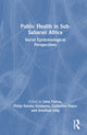 Book cover of: Public Health in Sub-Saharan Africa. By: John Fulton