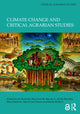 Book cover of: Climate Change and Critical Agrarian Studies. By: Ian Scoones