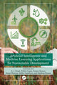Book cover of: Artificial Intelligence and Machine Learning Applications for Sustainable Development. By: A. J. Singh