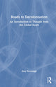 Book cover of: Roads to Decolonisation
