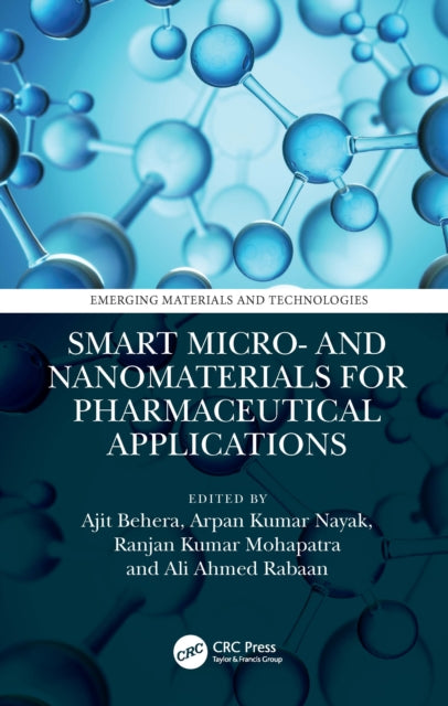Book cover of: Smart Micro- and Nanomaterials for Pharmaceutical Applications
