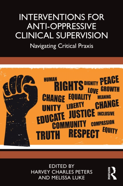 Book cover of: Interventions for Anti-Oppressive Clinical Supervision