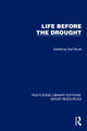 Book cover of: Life Before the Drought