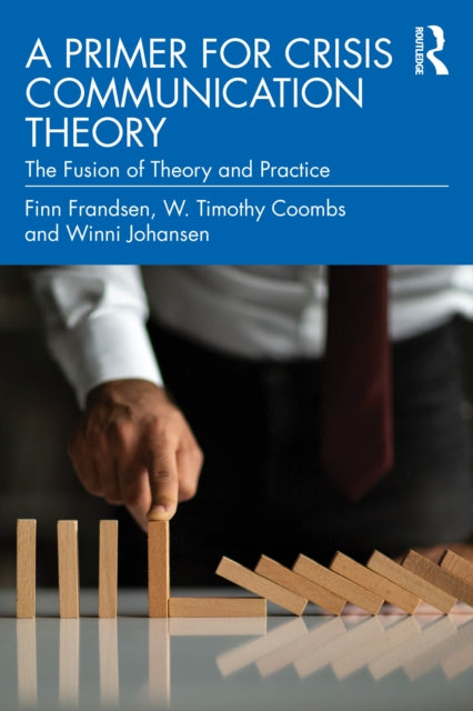 Book cover of: Primer for Crisis Communication Theory
