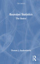 Book cover of: Bayesian Statistics. By: Thomas J. Faulkenberry