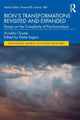 Book cover of: Bion's Transformations Revisited and Expanded. By: Arnaldo Chuster