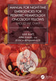 Book cover of: Manual for Night-Time Emergencies for Pediatric Hematology-Oncology Fellows. By: Julie Blatt