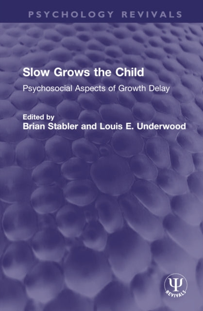 Book cover of: Slow Grows the Child. By: Brian Stabler