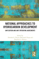 Book cover of: National Approaches to Hydrocarbon Development. By: Eduardo G. Pereira