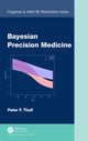 Book cover of: Bayesian Precision Medicine. By: Peter F. Thall