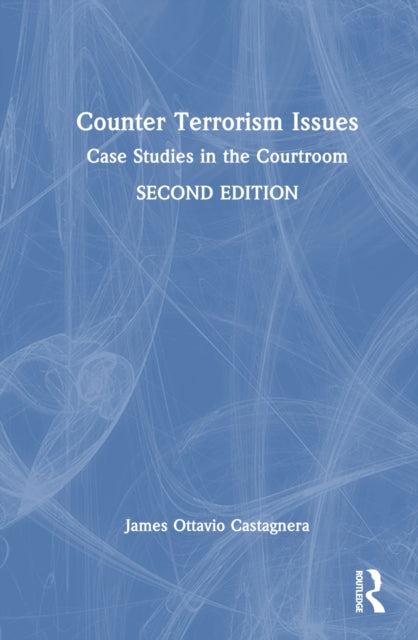 Book cover of: Counter Terrorism Issues. By: James Ottavio Castagnera