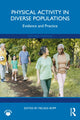 Book cover of: Physical Activity in Diverse Populations