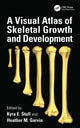 Book cover of: Visual Atlas of Skeletal Growth and Development