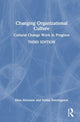 Book cover of: Changing Organizational Culture. By: Mats Alvesson
