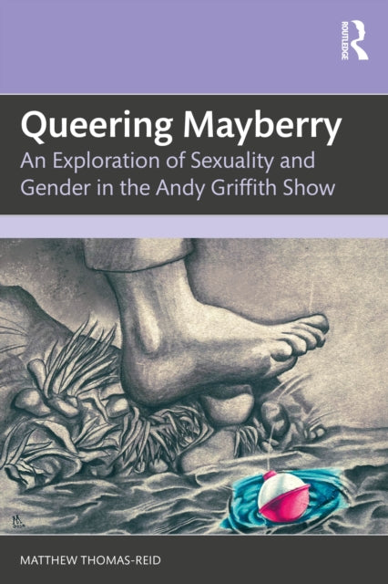 Book cover of: Queering Mayberry