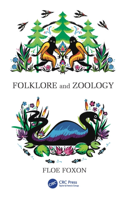 Book cover of: Folklore and Zoology. By: Floe Foxon