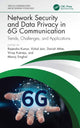 Book cover of: Network Security and Data Privacy in 6G Communication. By: Rajendra Kumar