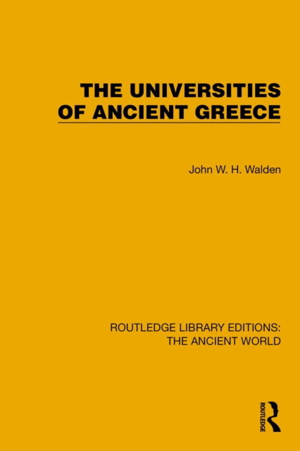 Book cover of: Universities of Ancient Greece