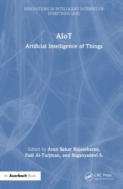 Book cover of: AIoT. By: Arun Sekar Rajasekaran