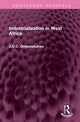 Book cover of: Industrialization in West Africa. By: J. O. C. Onyemelukwe