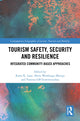 Book cover of: Tourism Safety, Security and Resilience