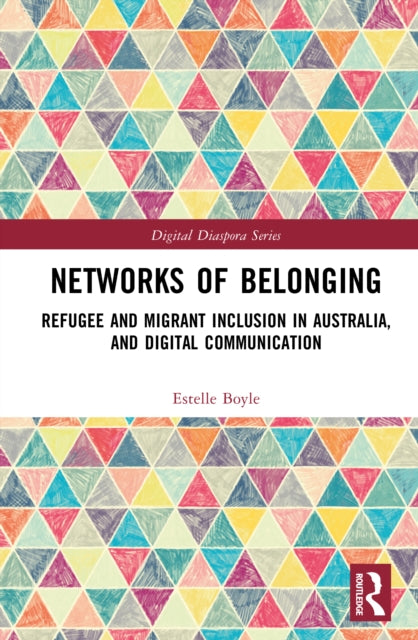 Book cover of: Networks of Belonging