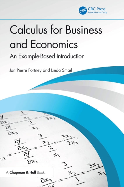Book cover of: Calculus for Business and Economics. By: Jon Pierre Fortney
