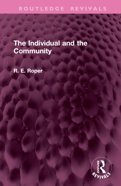 Book cover of: Individual and the Community