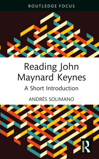 Book cover of: Reading John Maynard Keynes. By: Andrés Solimano