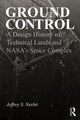 Book cover of: Ground Control. By: Jeffrey S. Nesbit