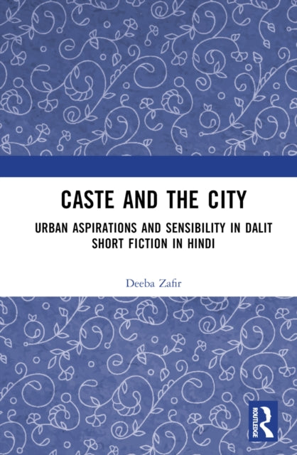 Book cover of: Caste and the City