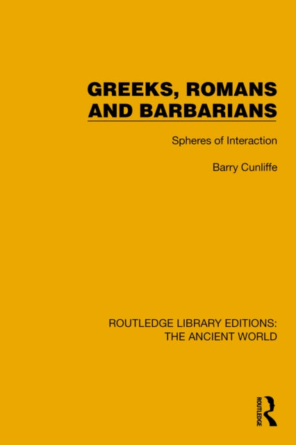 Book cover of: Greeks, Romans and Barbarians