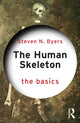 Book cover of: Human Skeleton: The Basics. By: Steven N. Byers