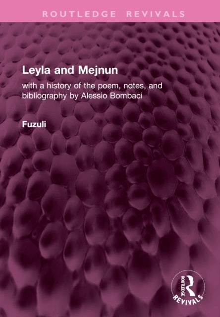 Book cover of: Leyla and Mejnun. By: Fuzuli