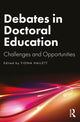 Book cover of: Debates in Doctoral Education. By: Fiona Hallett