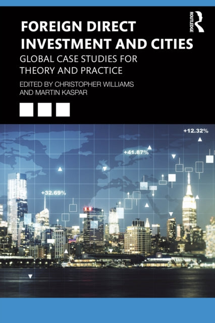 Book cover of: Foreign Direct Investment and Cities
