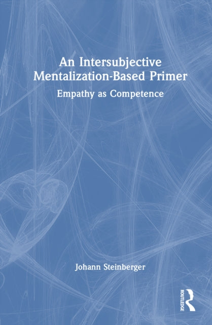 Book cover of: Intersubjective Mentalization-Based Primer